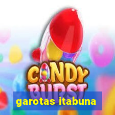 garotas itabuna